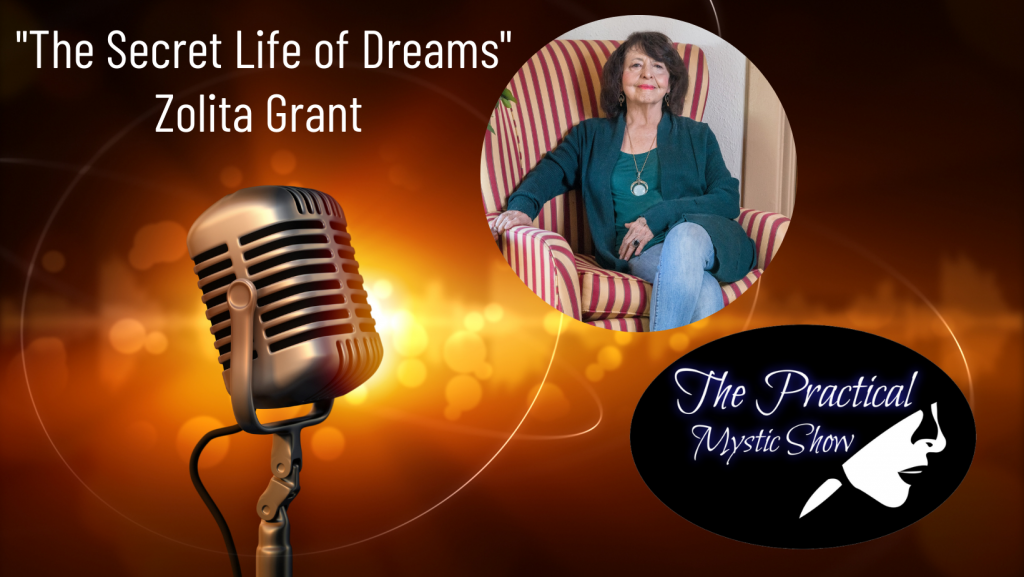 The Practical Mystic Show with Zoilita Grant and Janine Bolon